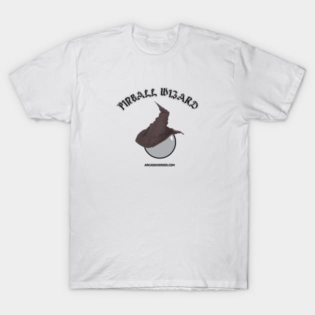 Pinball Wizard T-Shirt by arcadeheroes